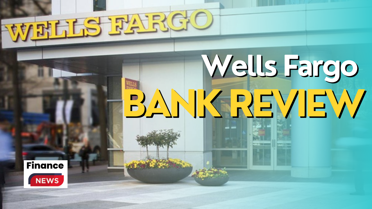 Is wells fargo a good bank?