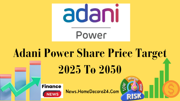 Adani Power Share Price Target 2024, 2025, 2030, 2040, 2050